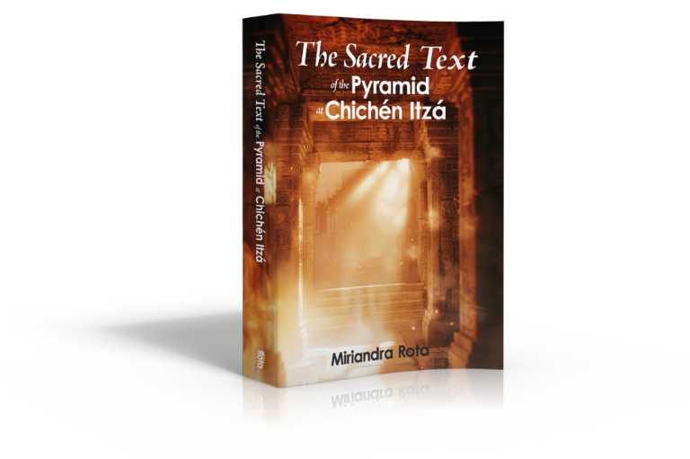 The Sacred Text of the Pyramid at Chichen Itza Book